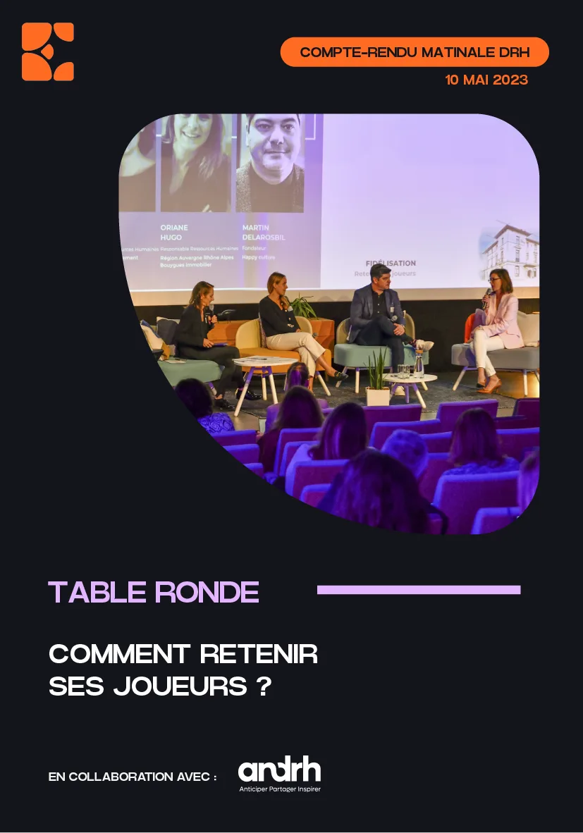 CR Matinale DRH - Table Ronde - Retenir ses joueurs