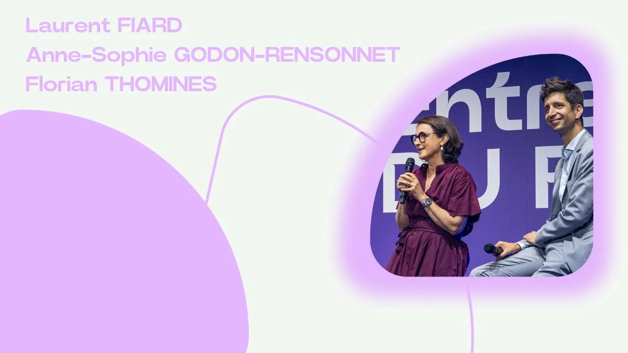 Keynote avec Laurent FIARD, Anne-Sophie GODON-RENSONNET, Florian THOMINES - CONGRÈS