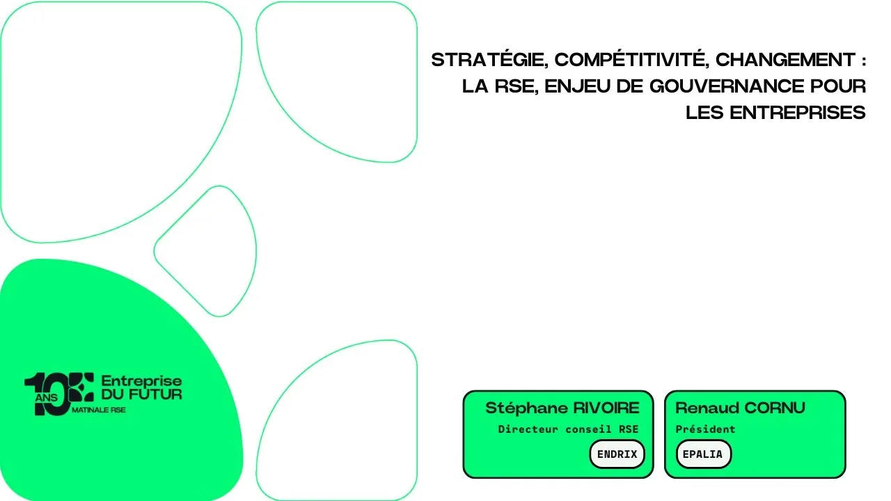 Keynote avec Stéphane RIVOIRE et Renaud CORNU - MATINALE RSE